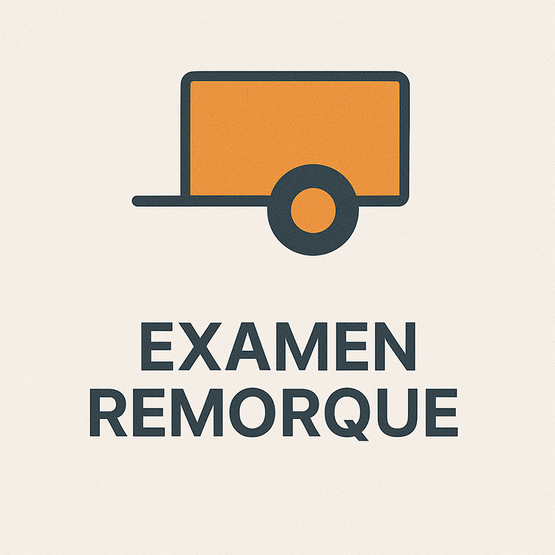 Examen Remorque